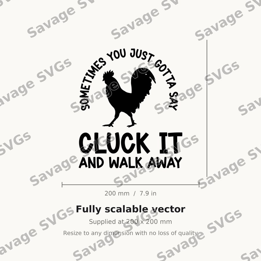Cluck It Rooster Quote