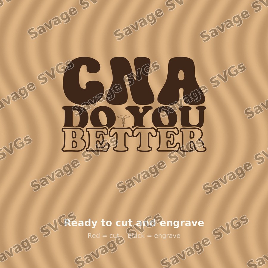 CNA Do You Better