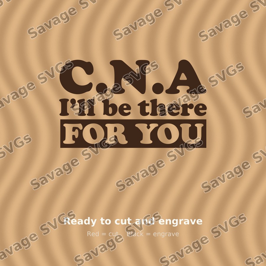 Cna I Ll Be There