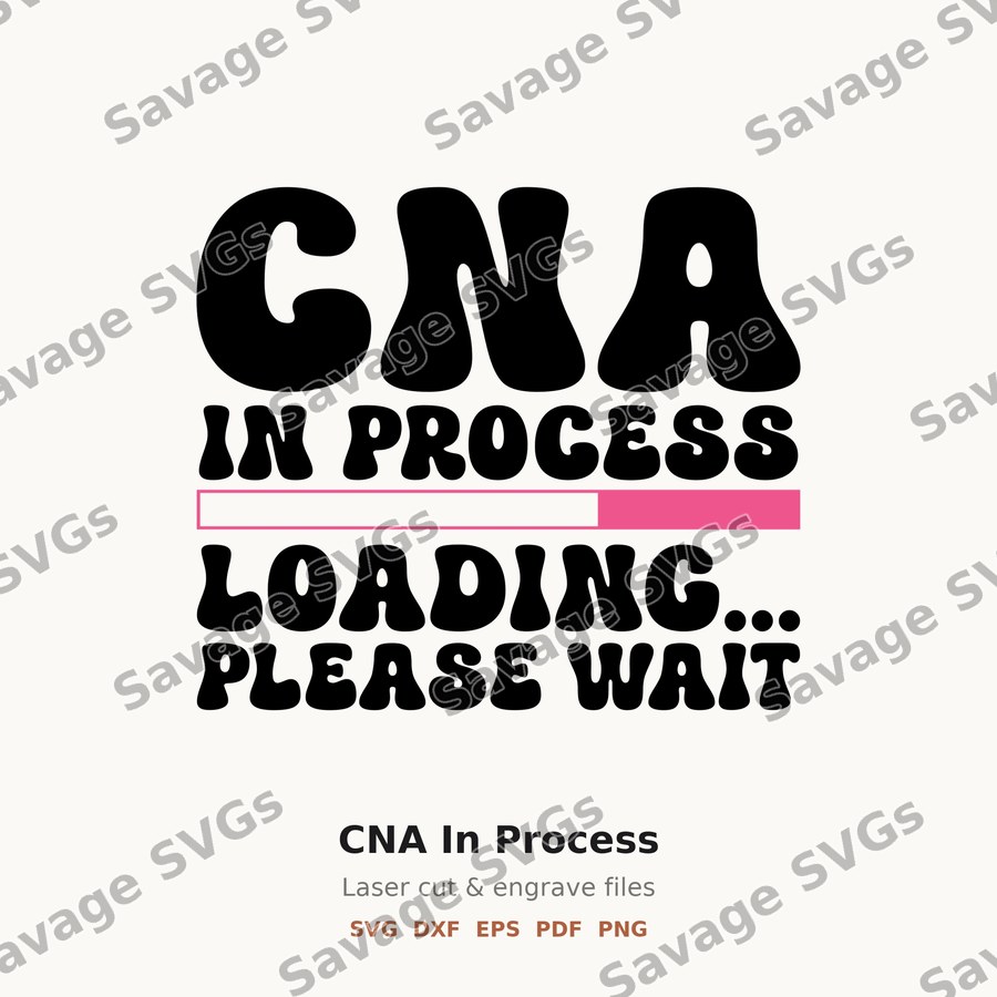 CNA In Process