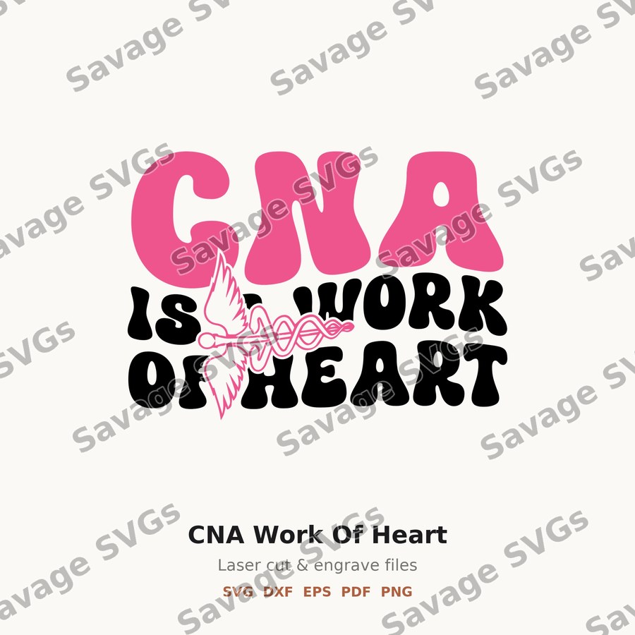 CNA Work Of Heart
