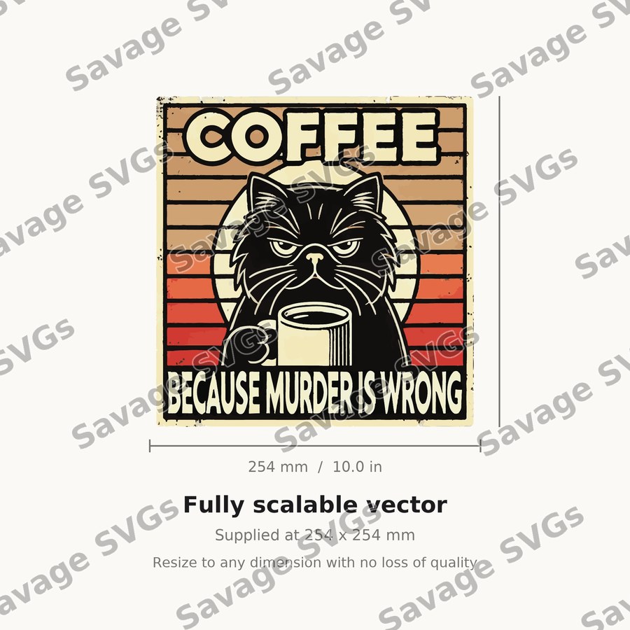 Coffee Because Murder Is Wrong