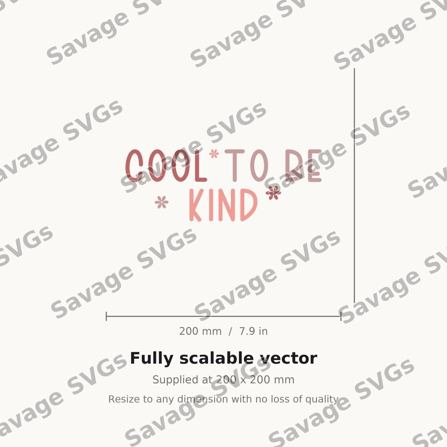 Cool To Be Kind