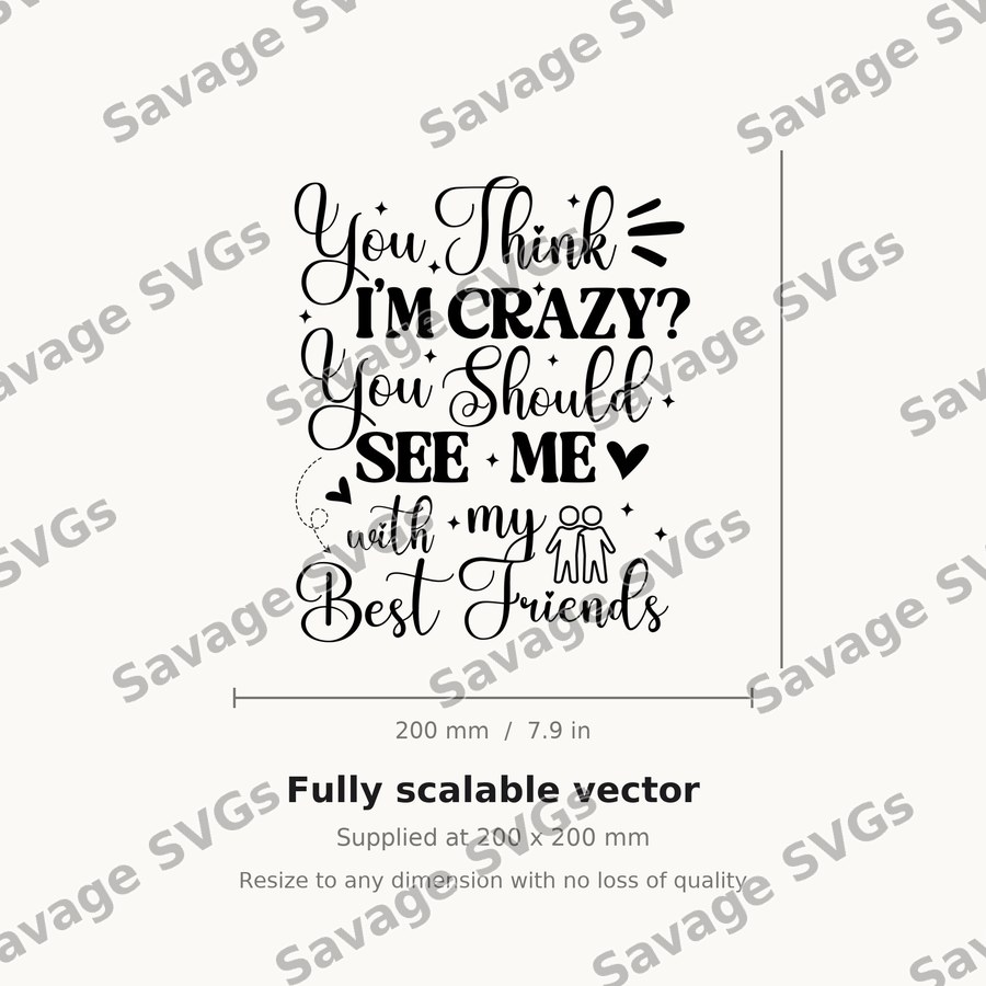 Crazy Best Friends Quote