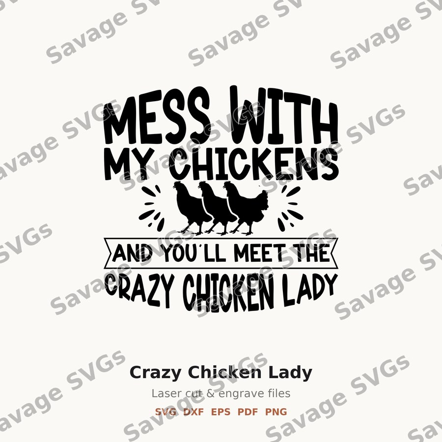 Crazy Chicken Lady