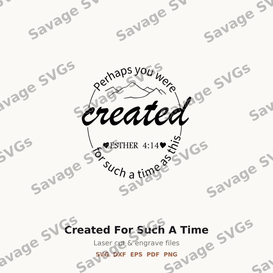 Created For Such A Time