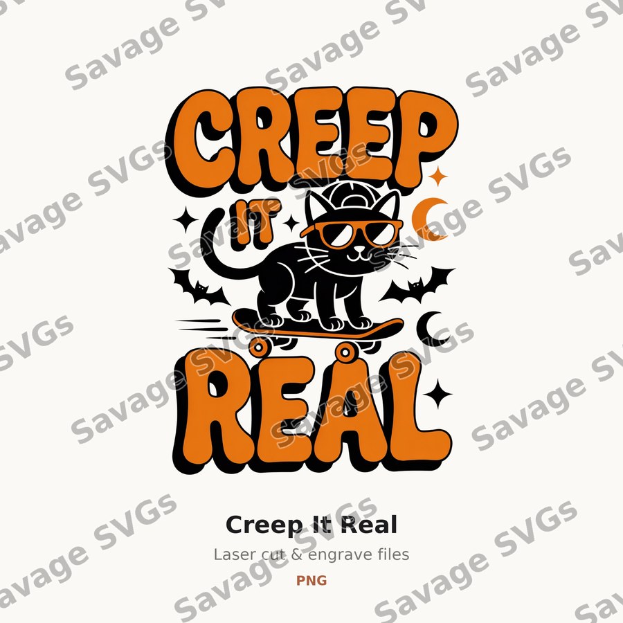 Creep It Real