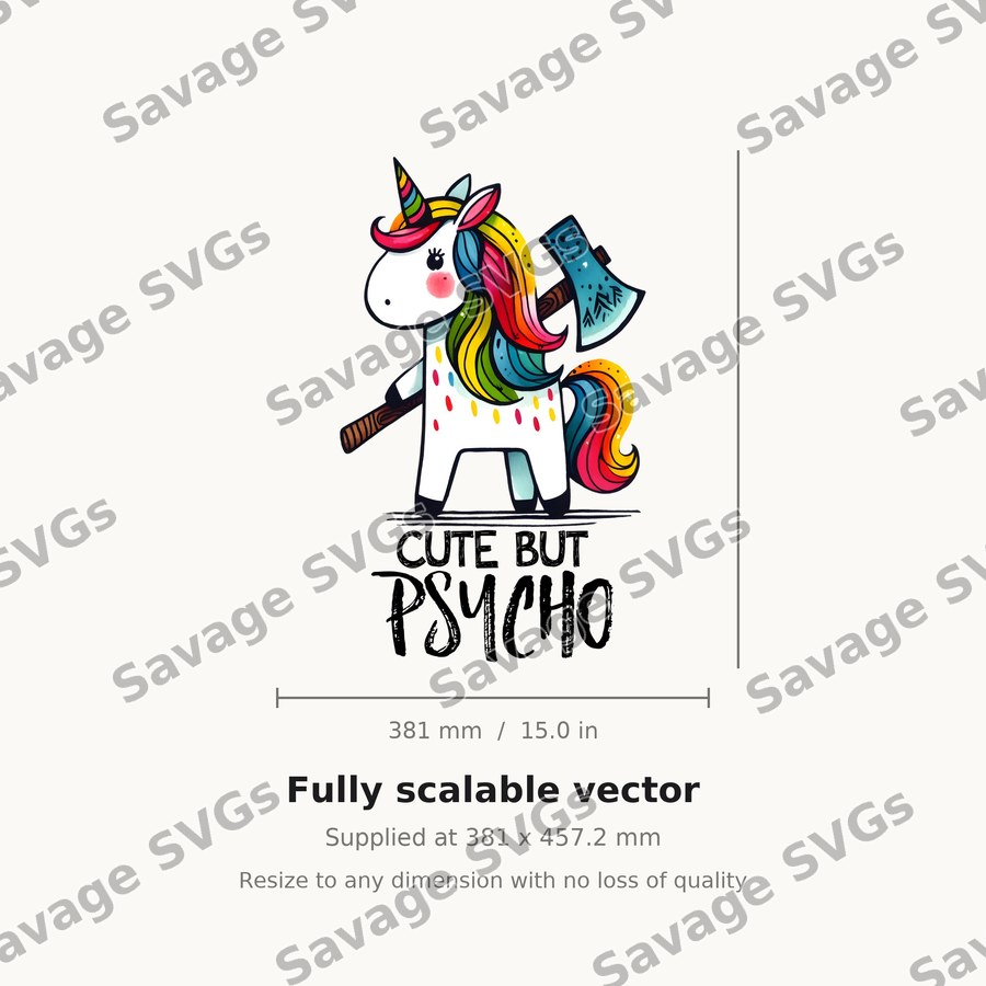 Cute But Psycho Unicorn