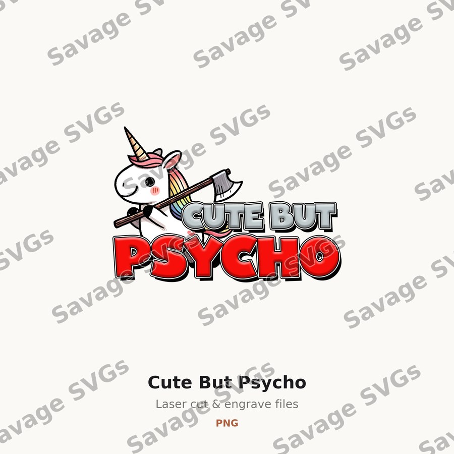 Cute But Psycho