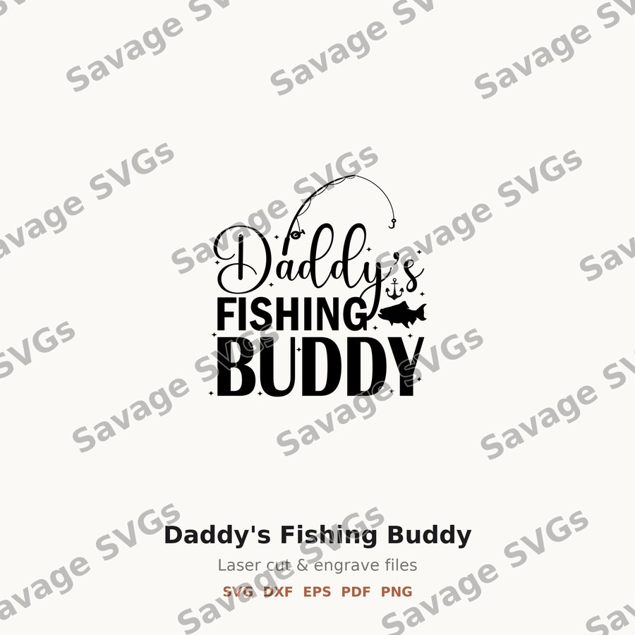 Daddy's Fishing Buddy