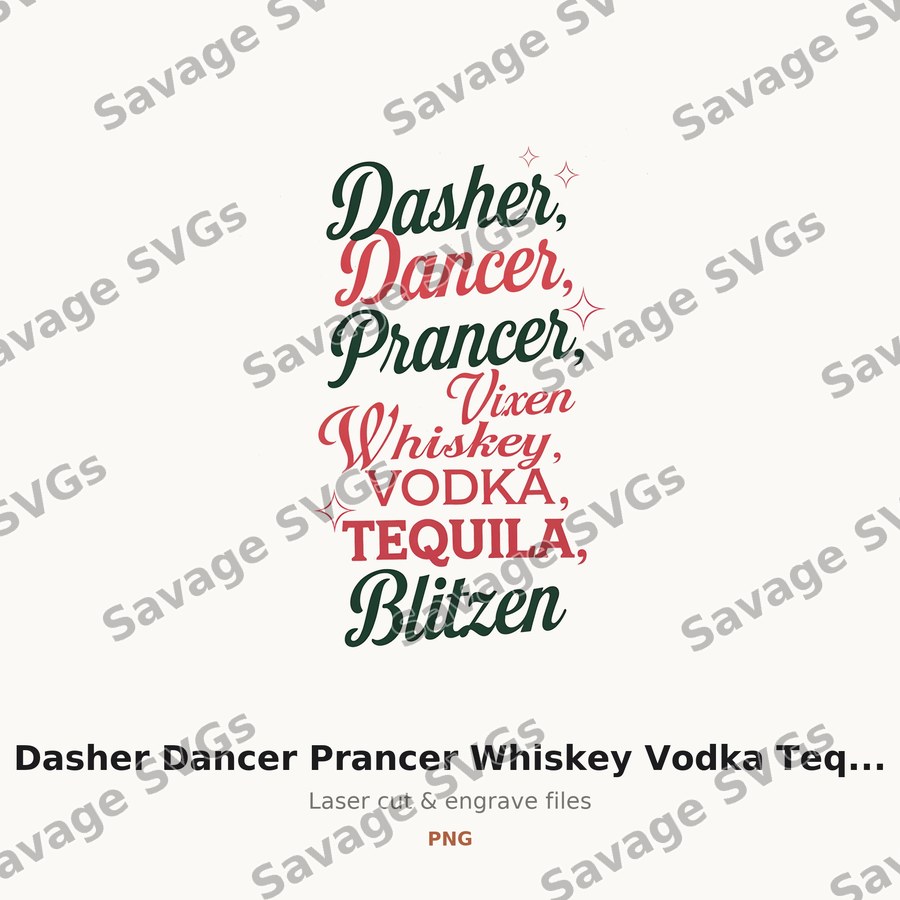 Dasher Dancer Prancer Whiskey Vodka Tequila