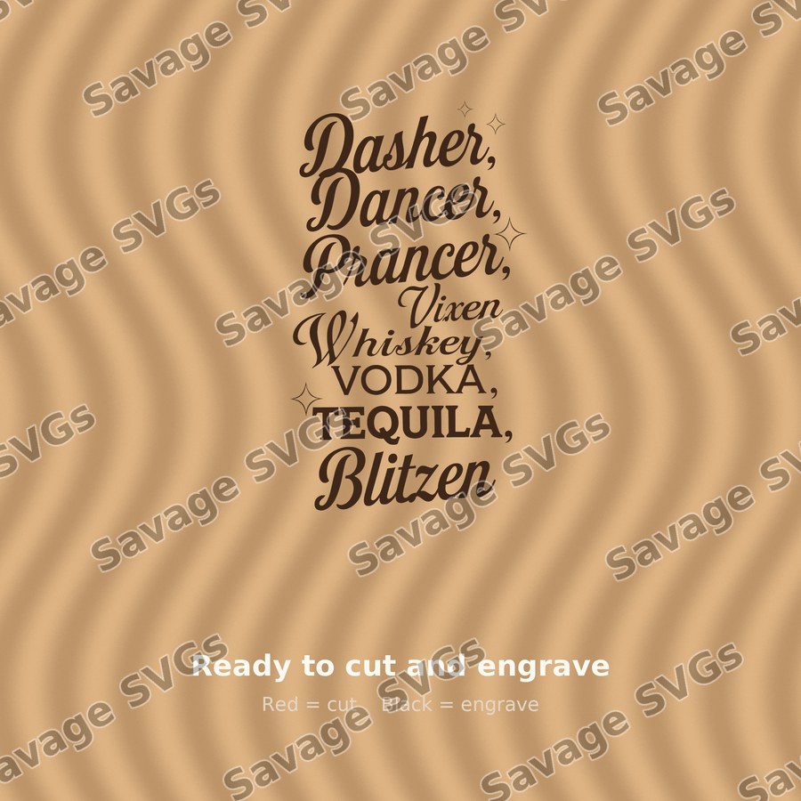 Dasher Dancer Prancer Whiskey Vodka Tequila