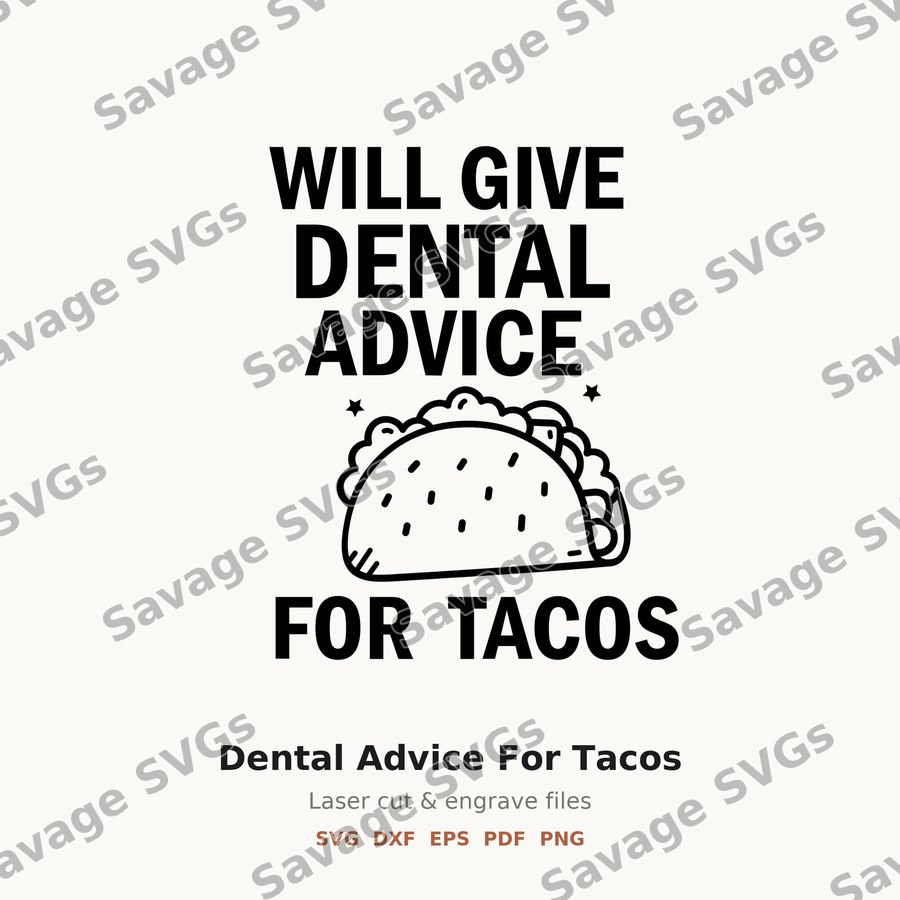 Dental Advice For Tacos