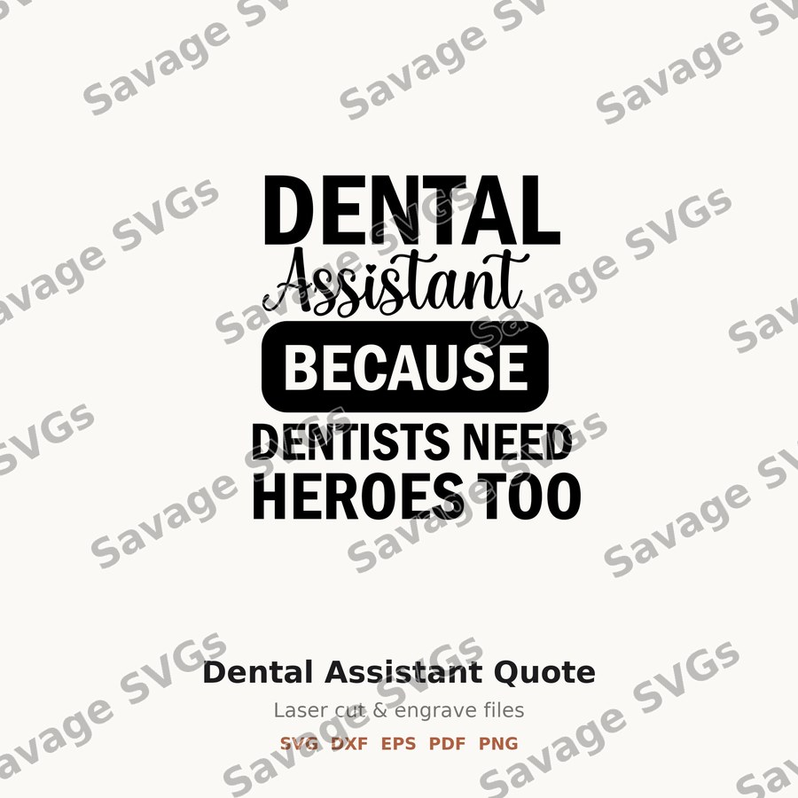 Dental Assistant Quote