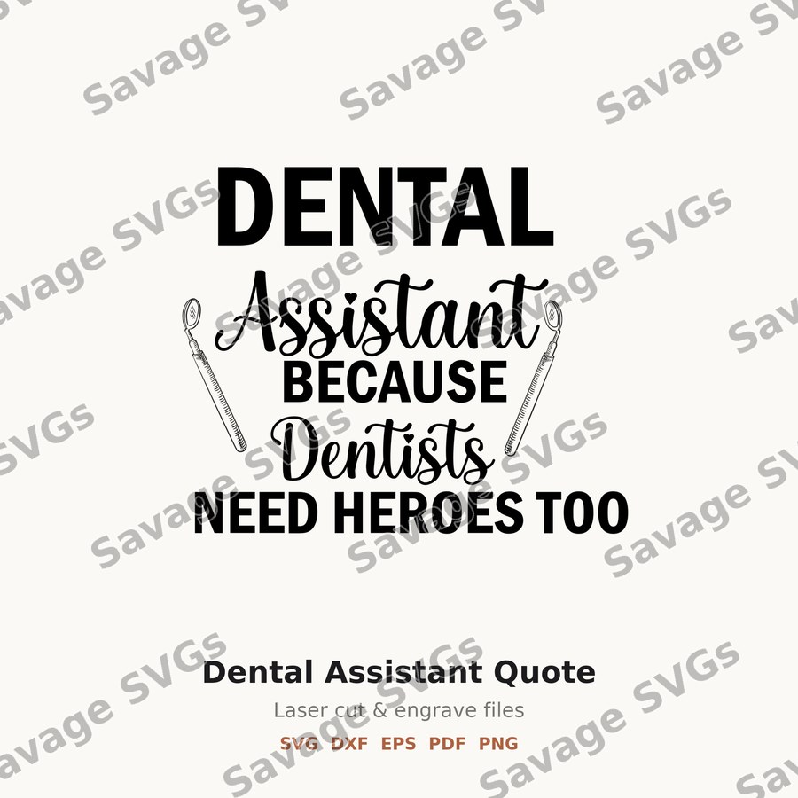 Dental Assistant Quote