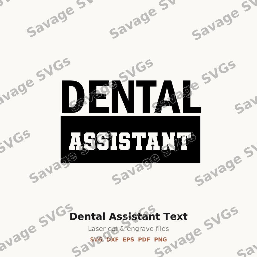 Dental Assistant Text