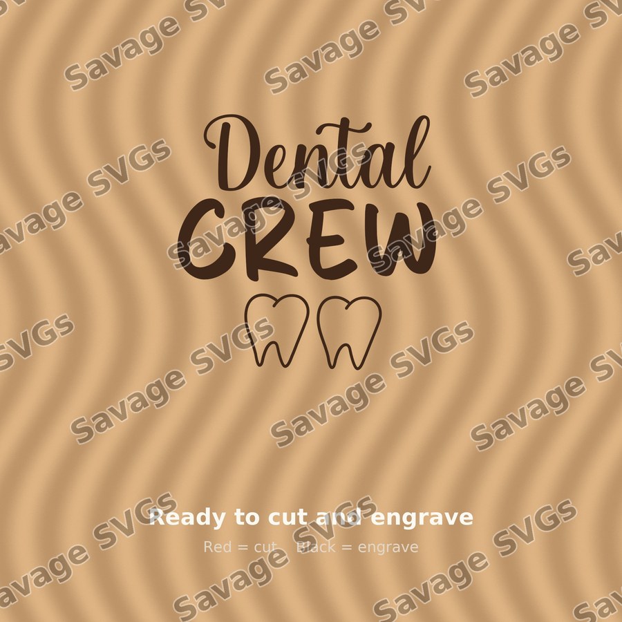 Dental Crew