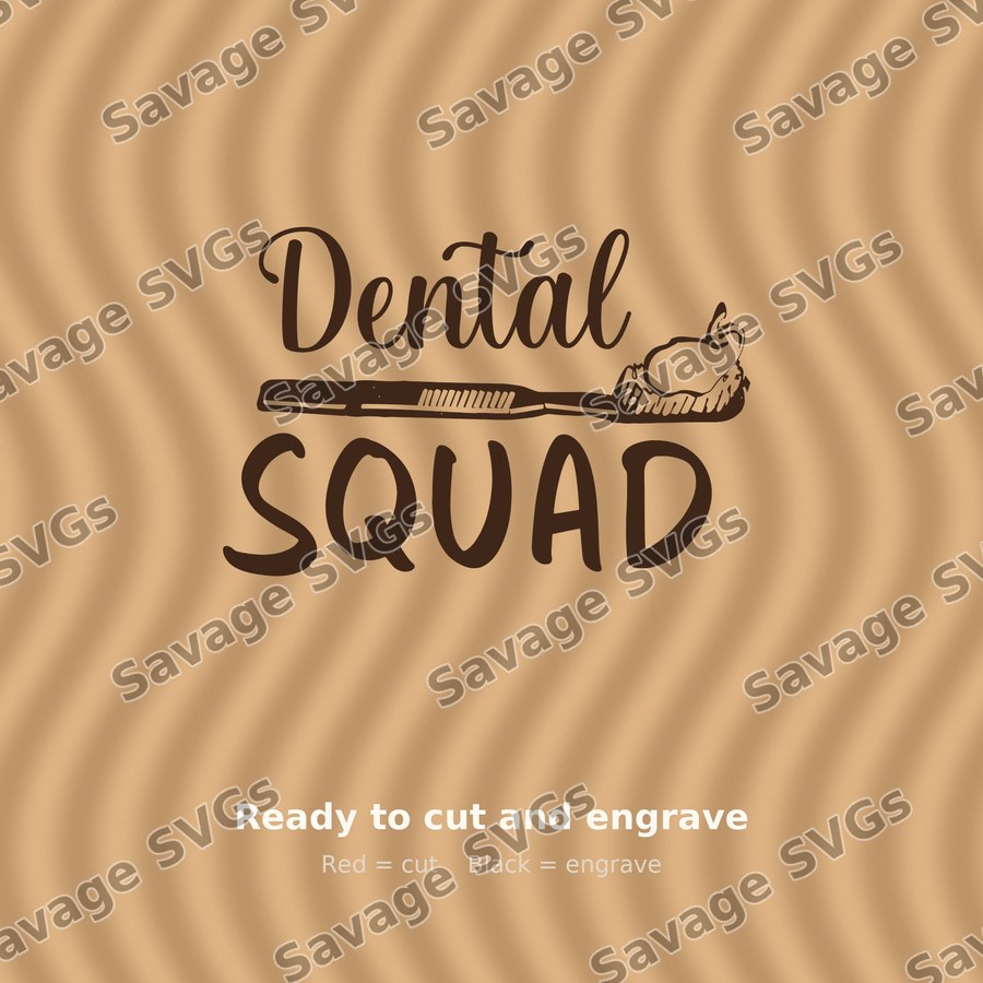 Dental Squad