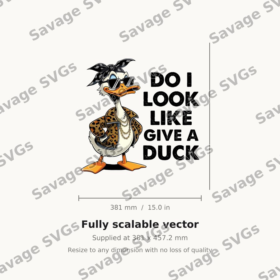 Do I Look Like I Give A Duck