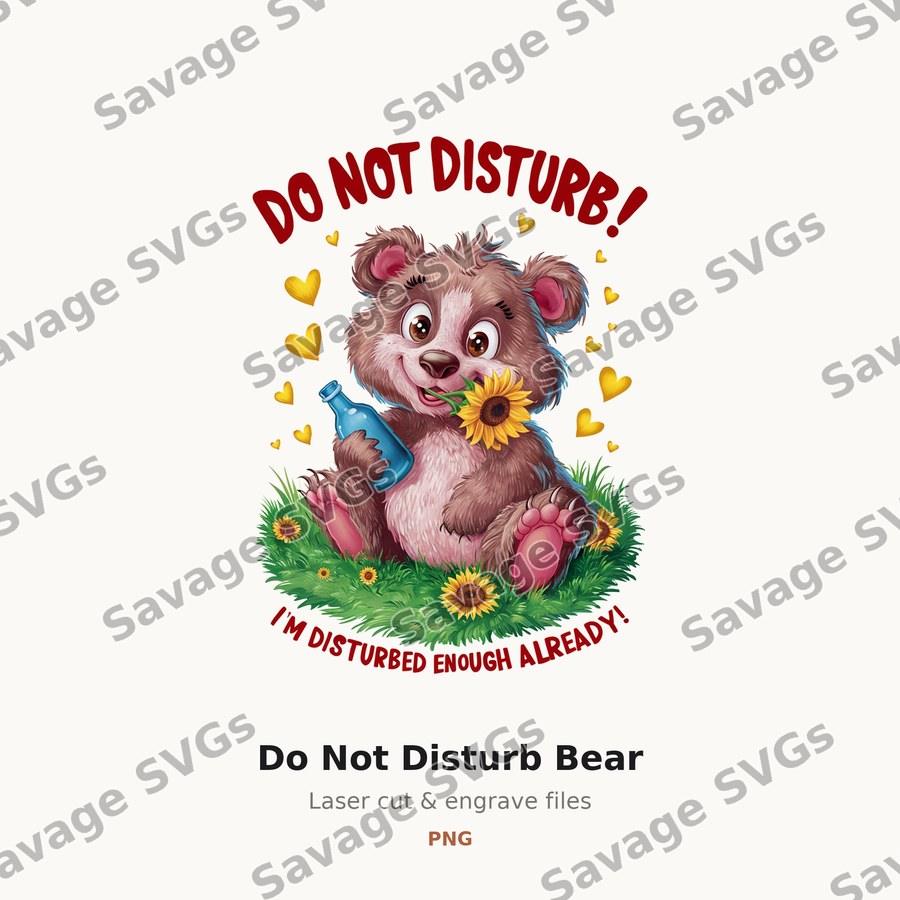 Do Not Disturb Bear
