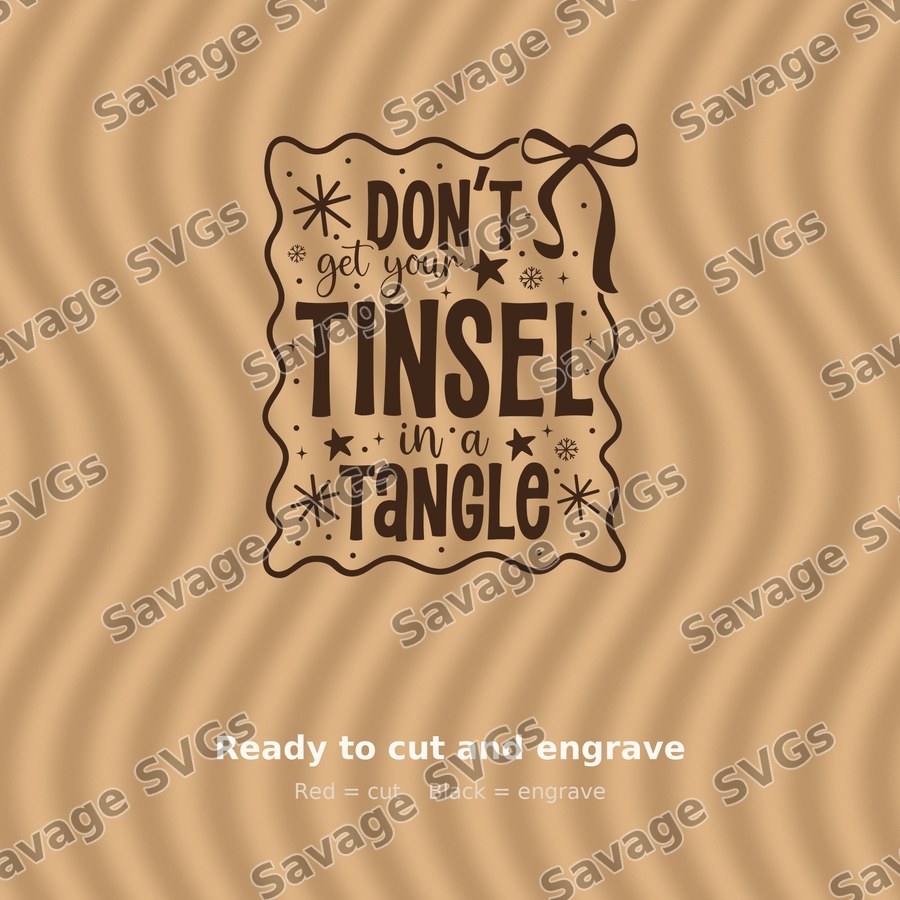 Don't Get Your Tinsel In A Tangle