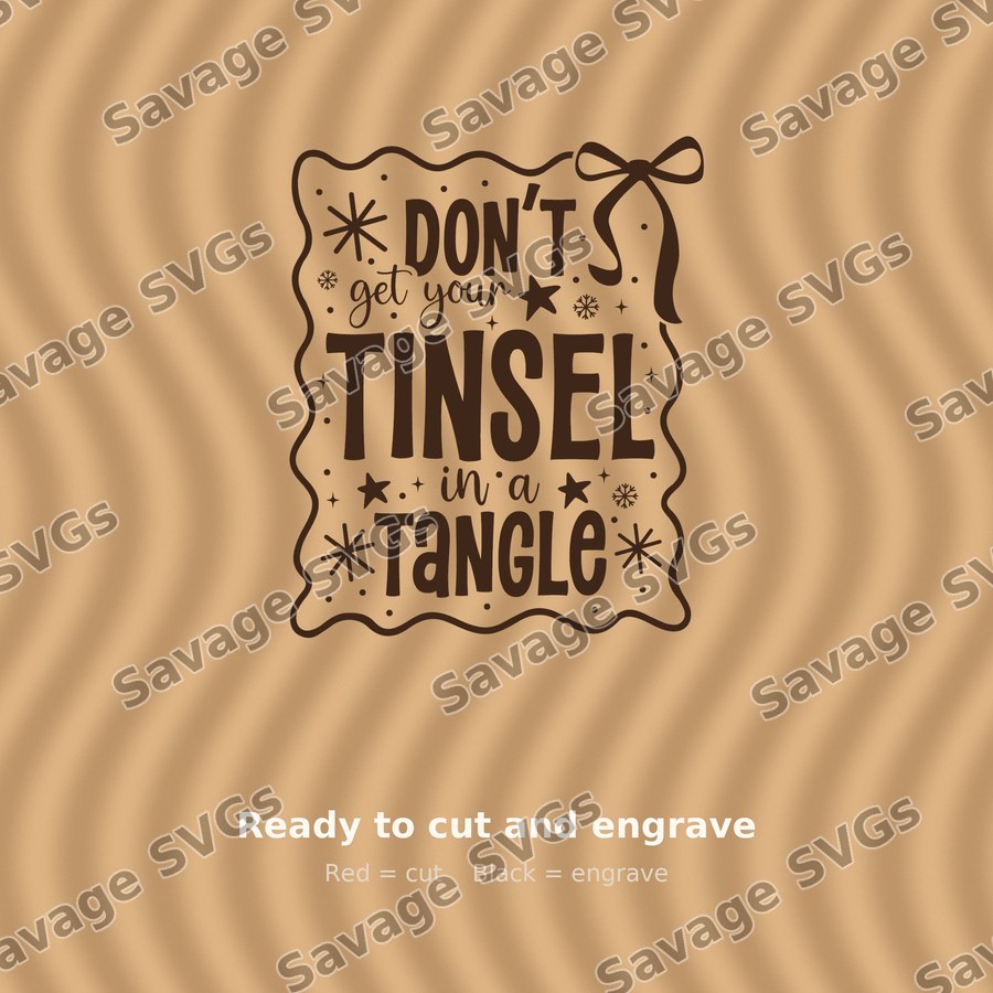 Don't Get Your Tinsel In A Tangle