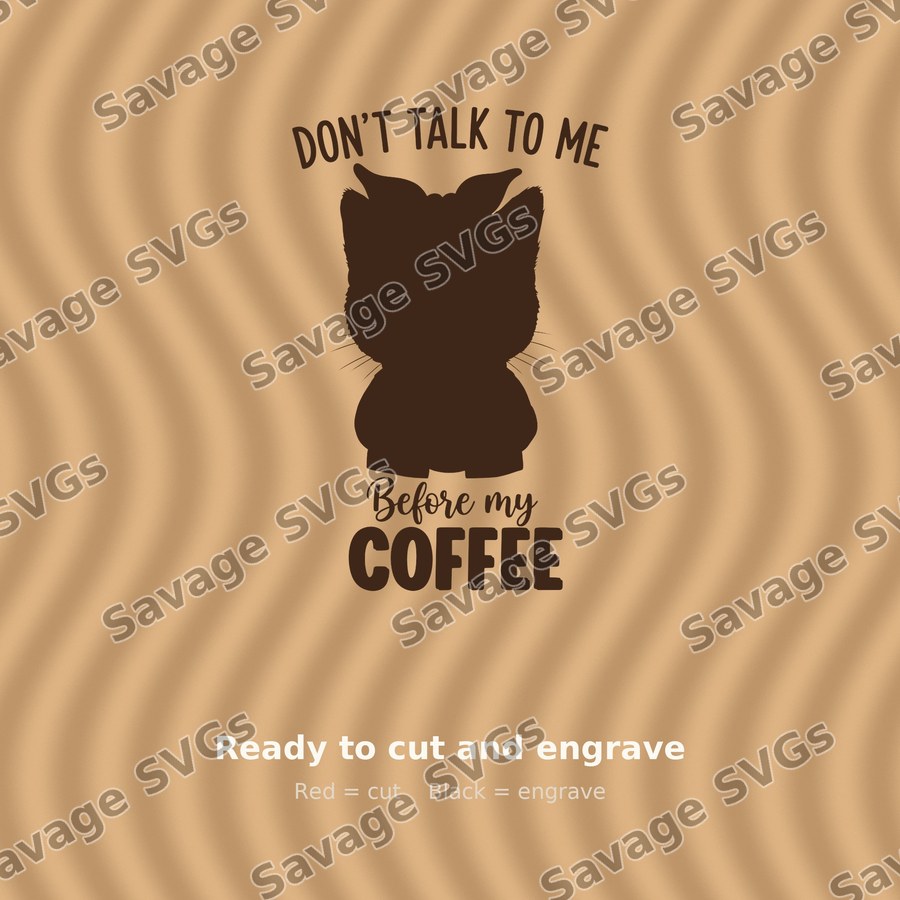 Don't Talk To Me Before My Coffee