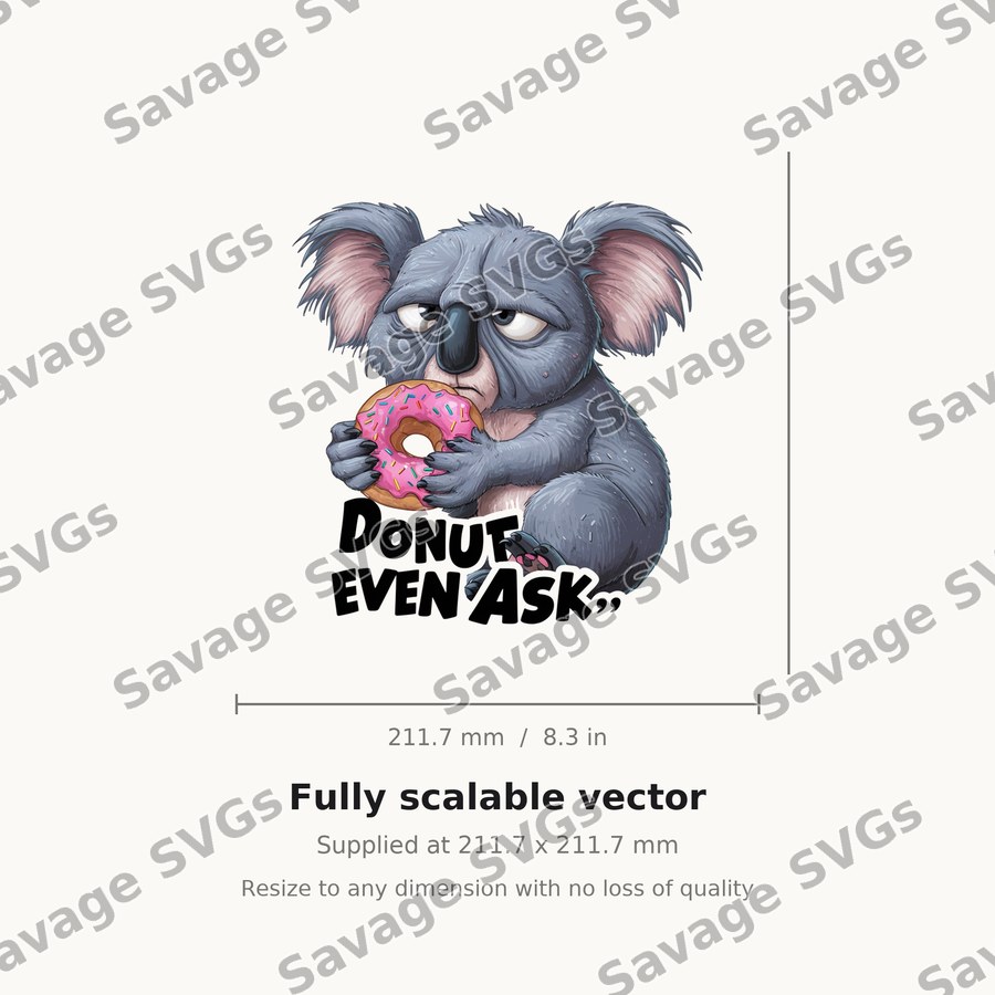Donut Even Ask Koala
