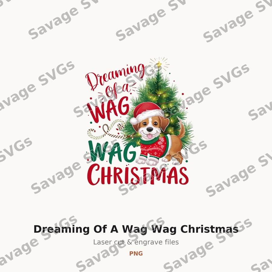 Dreaming Of A Wag Wag Christmas