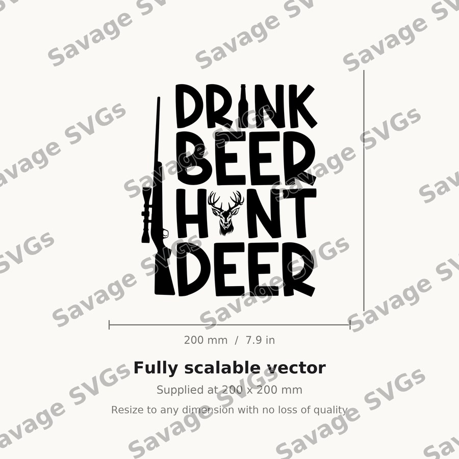 Drink Beer Hunt Deer