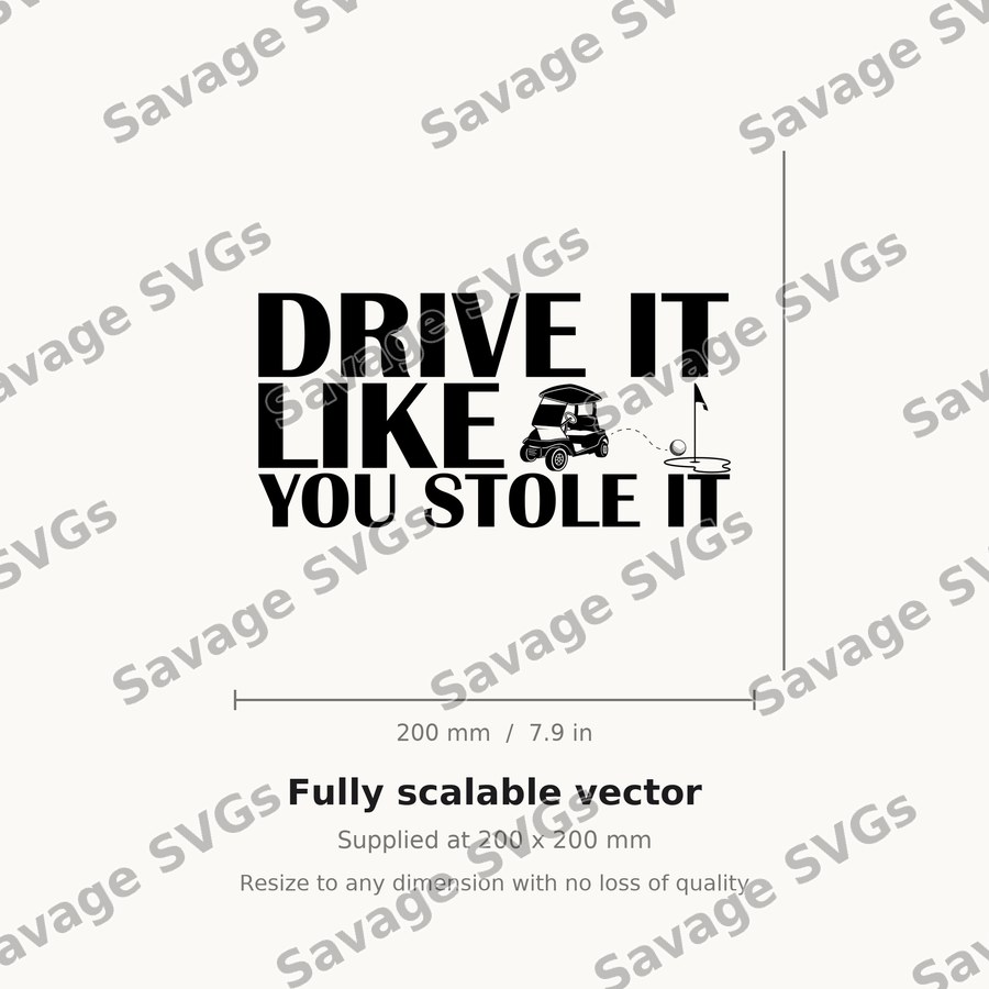 Drive It Like You Stole It