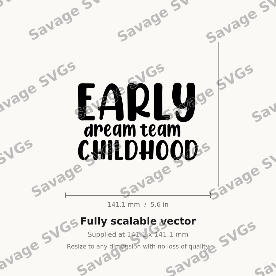 Early Childhood Dream Team