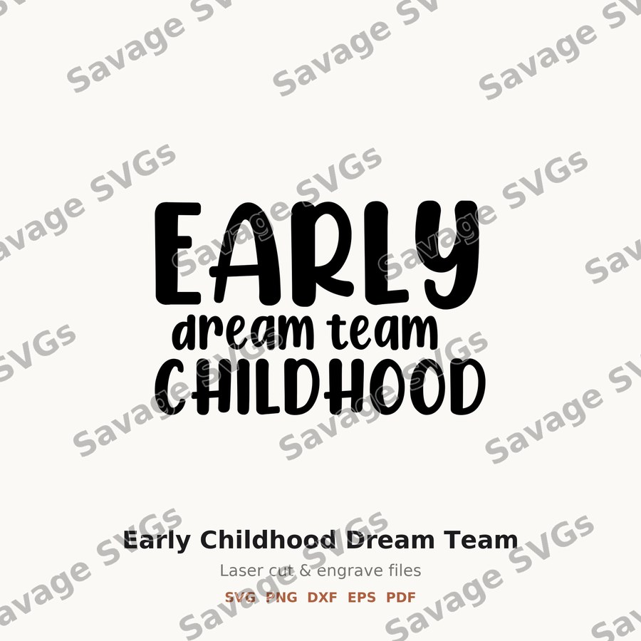 Early Childhood Dream Team