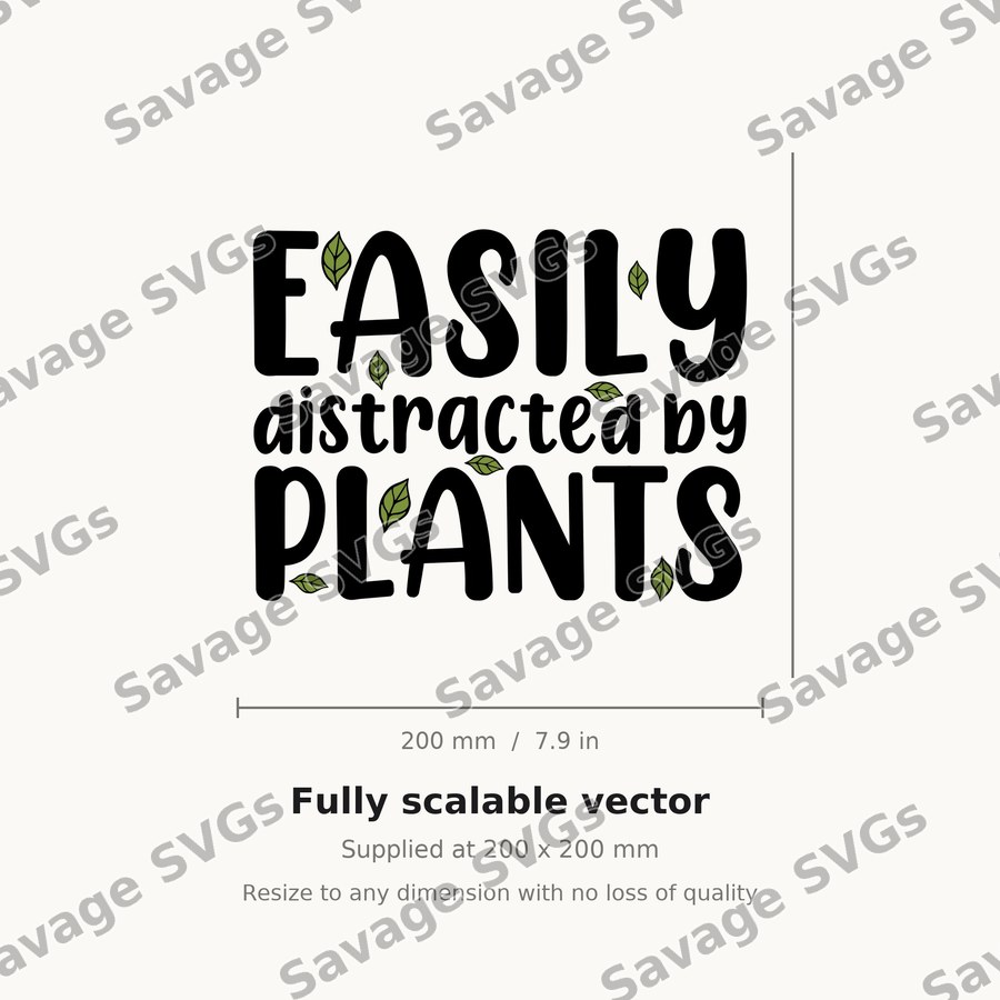 Easily Distracted By Plants