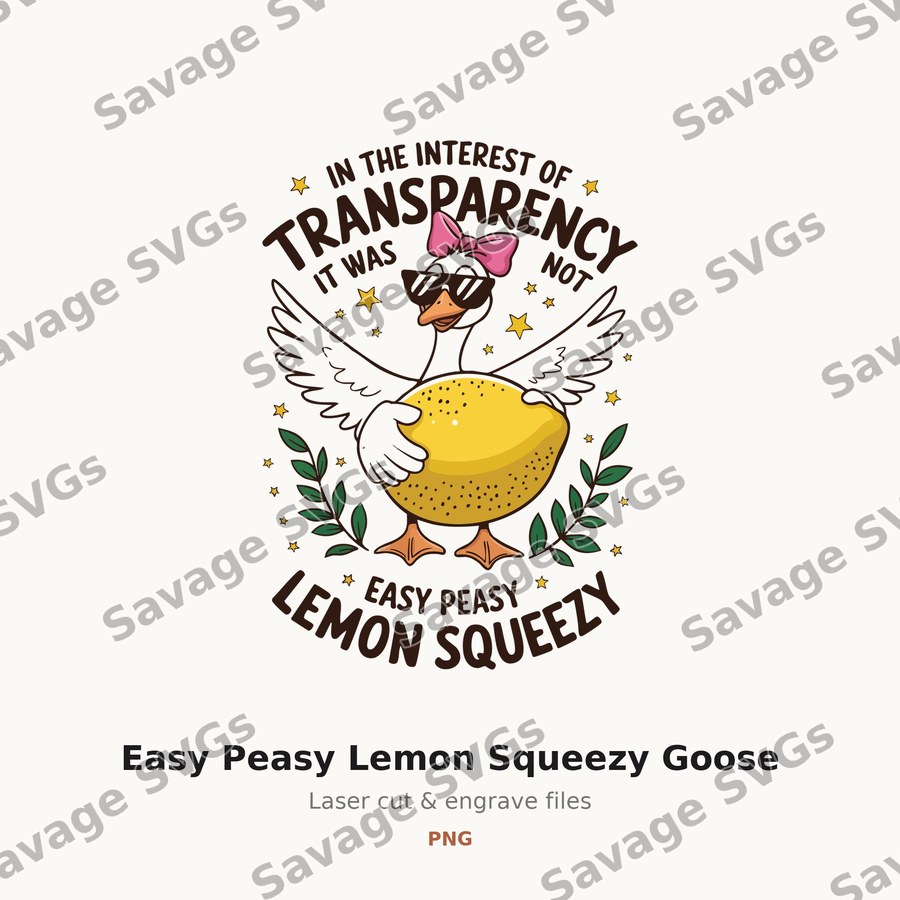 Easy Peasy Lemon Squeezy Goose