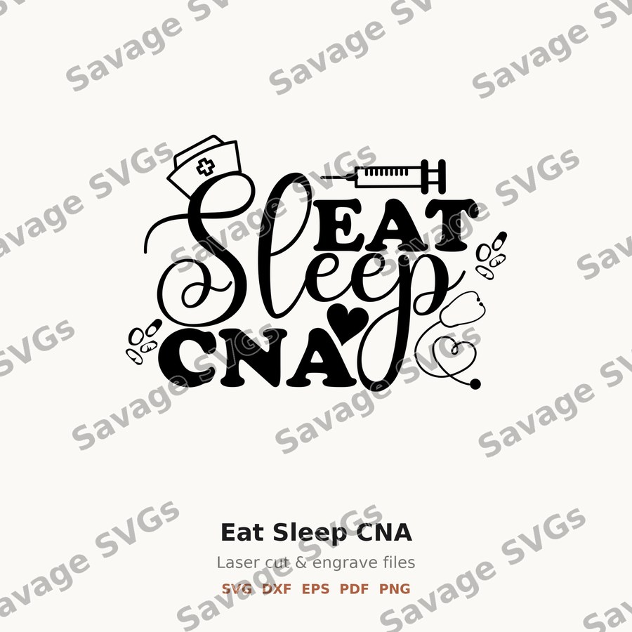 Eat Sleep CNA