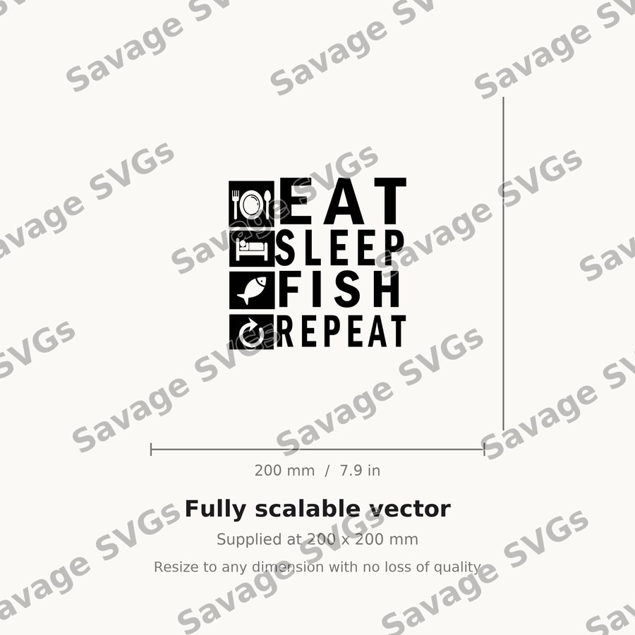 Eat Sleep Fish Repeat