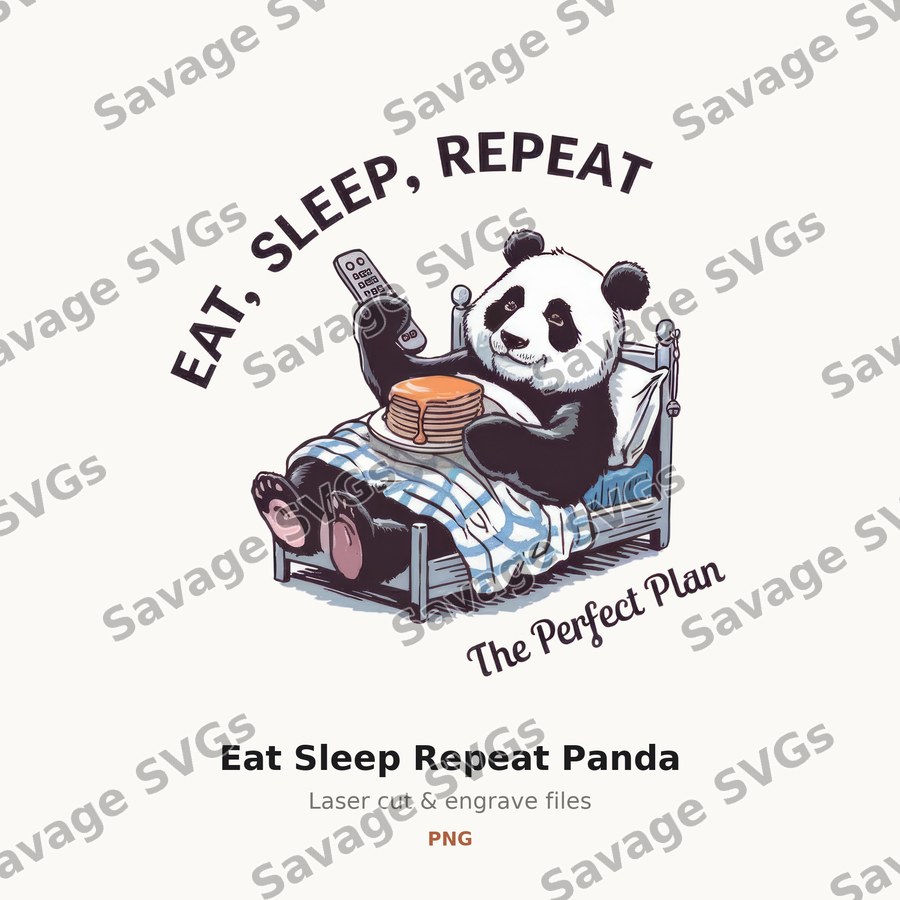 Eat Sleep Repeat Panda