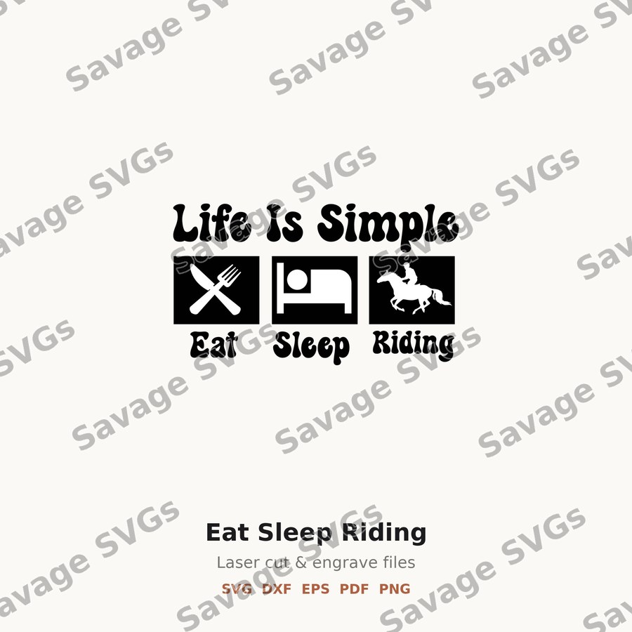 Eat Sleep Riding