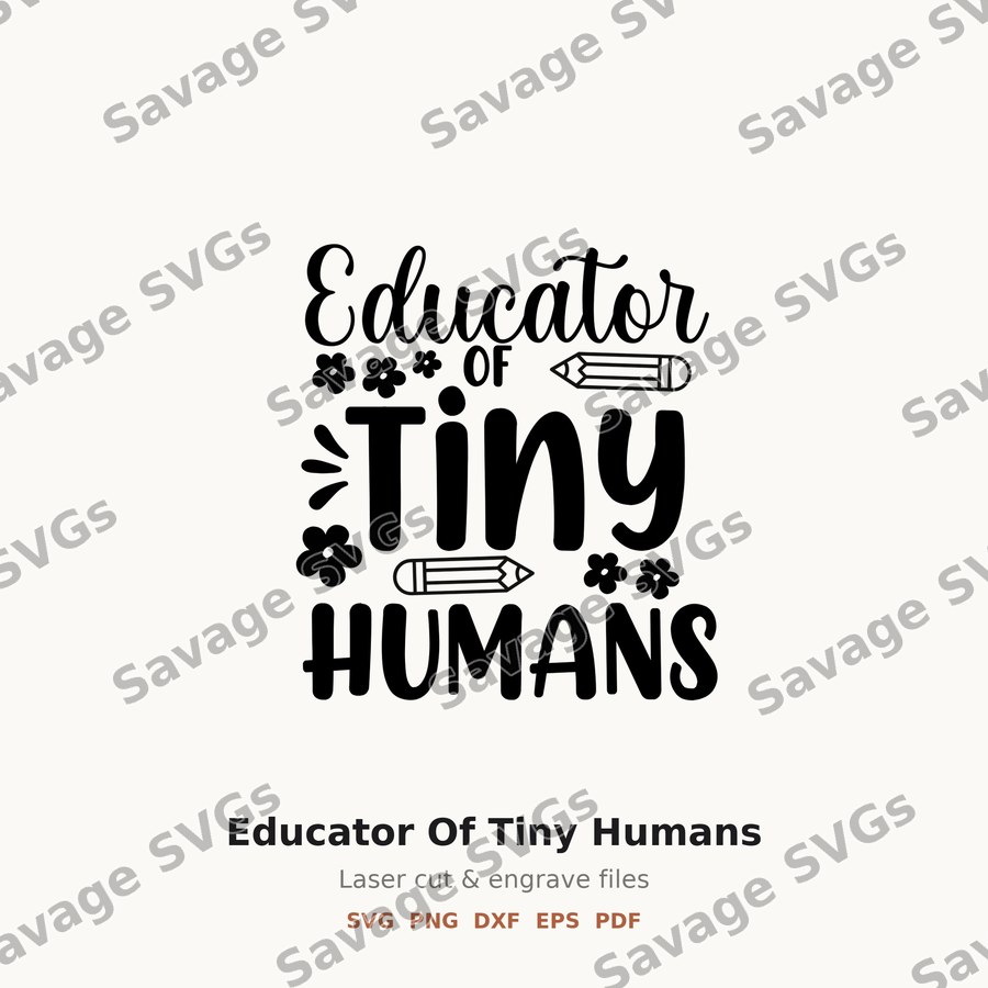 Educator Of Tiny Humans
