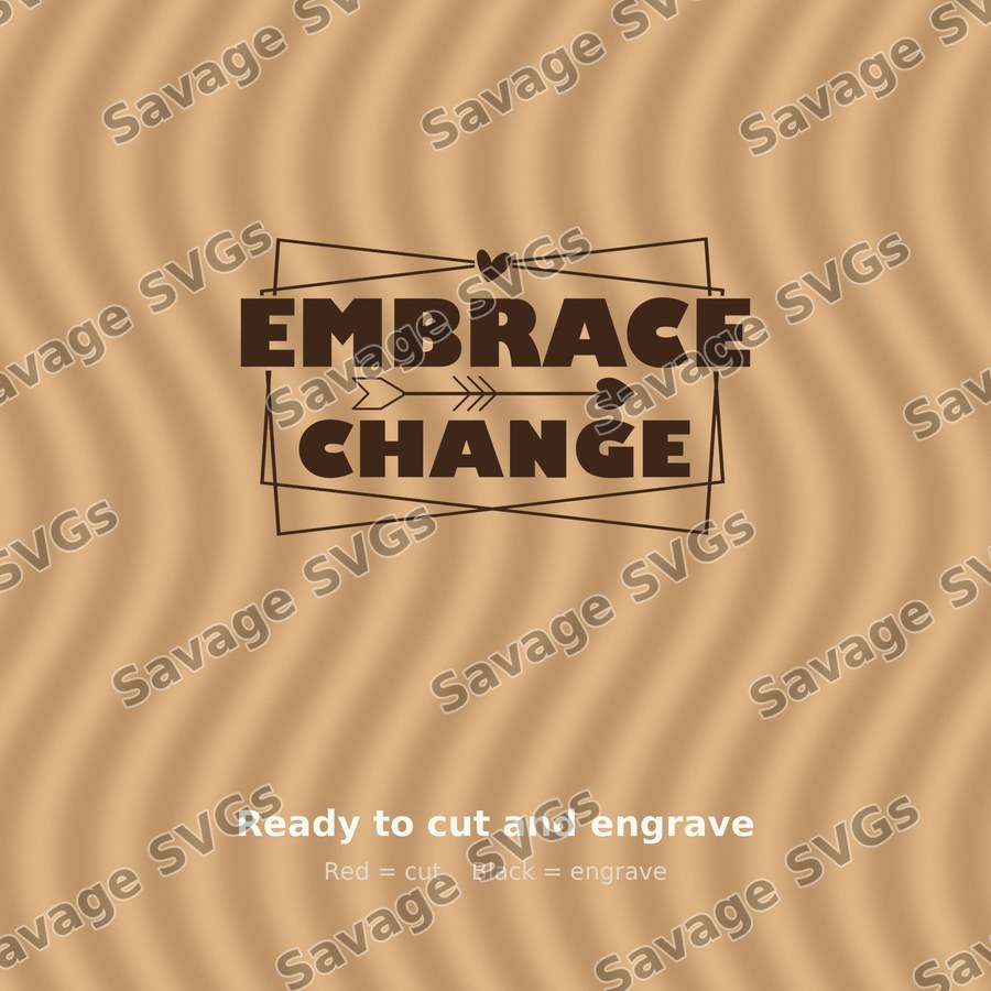 Embrace Change
