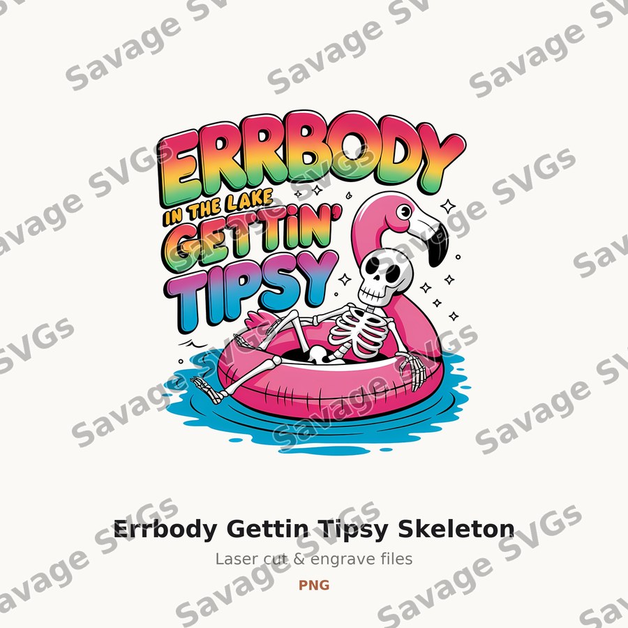 Errbody Gettin Tipsy Skeleton