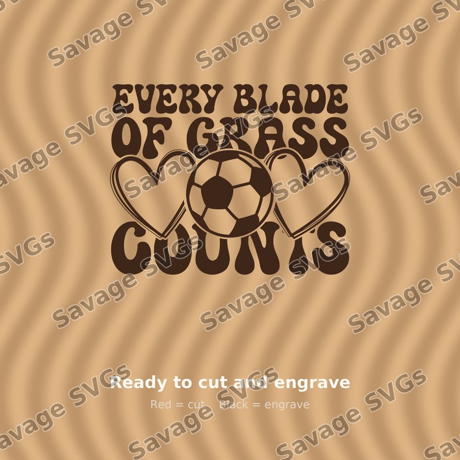 Every Blade Of Grass Counts