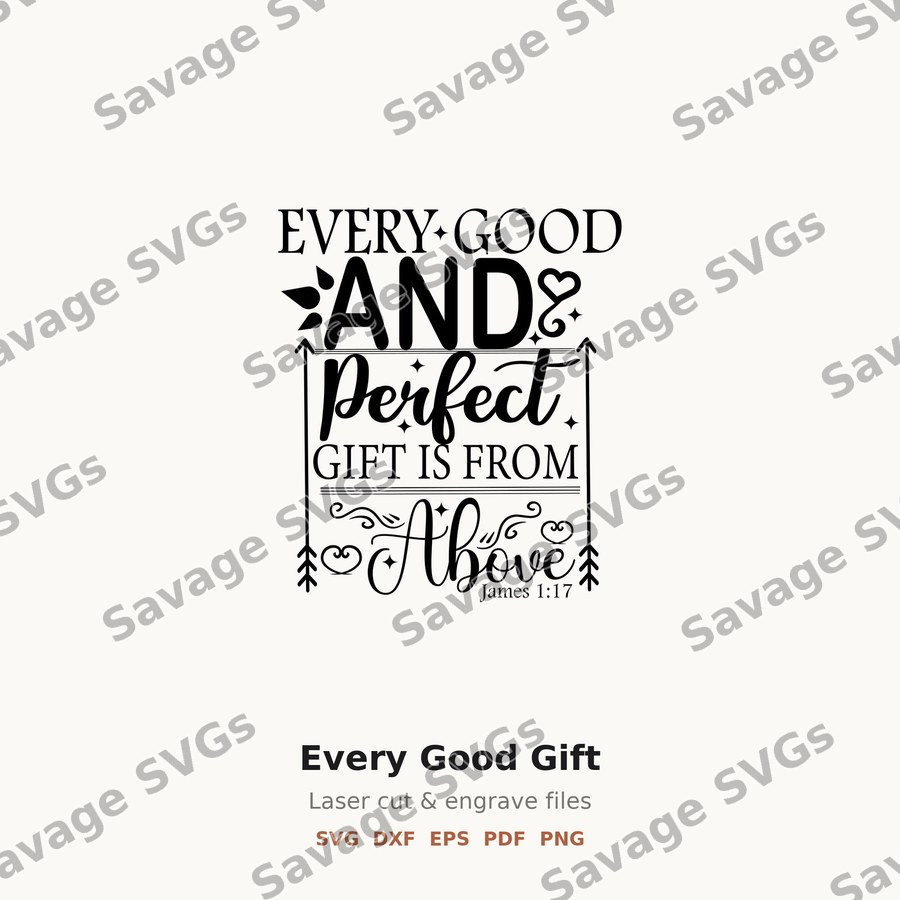 Every Good Gift