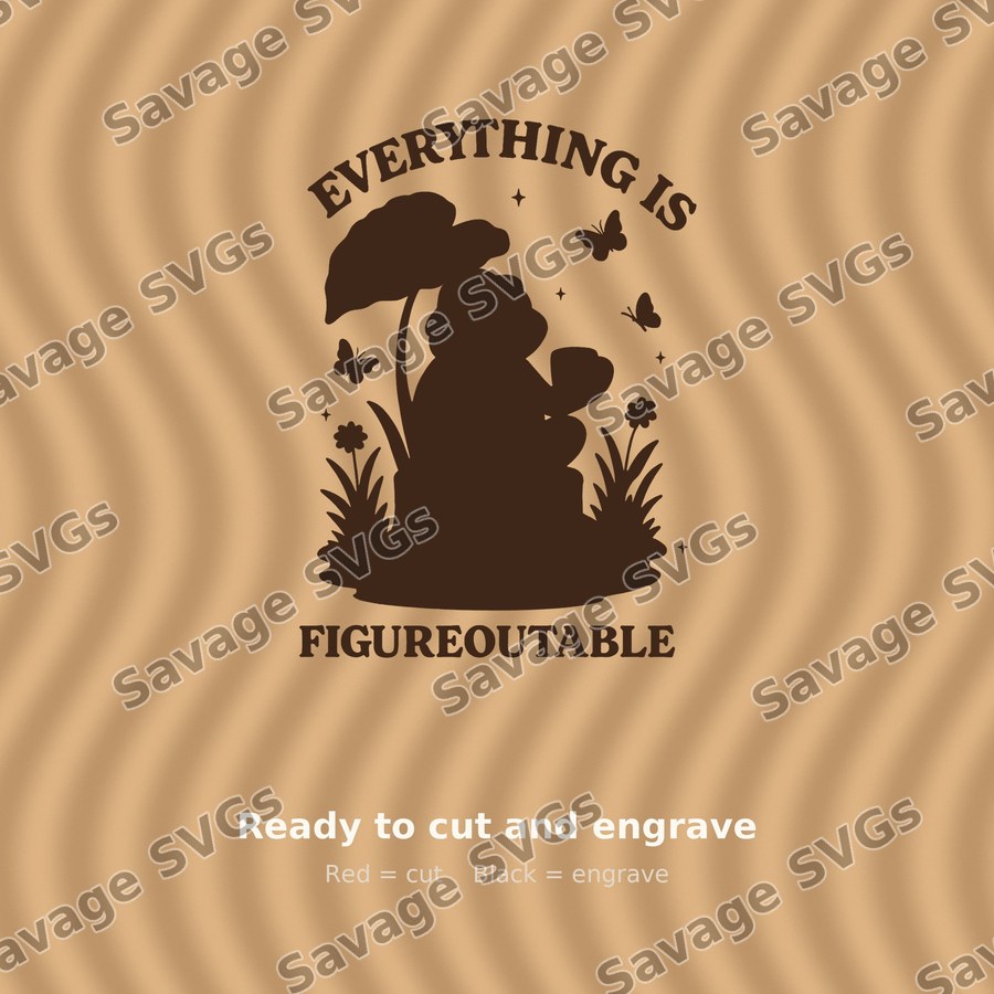 Everything Is Figureoutable