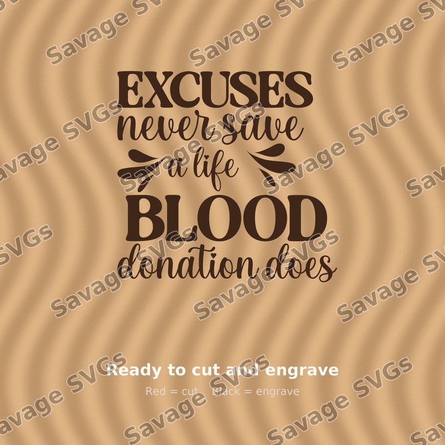 Excuses Never Save A Life