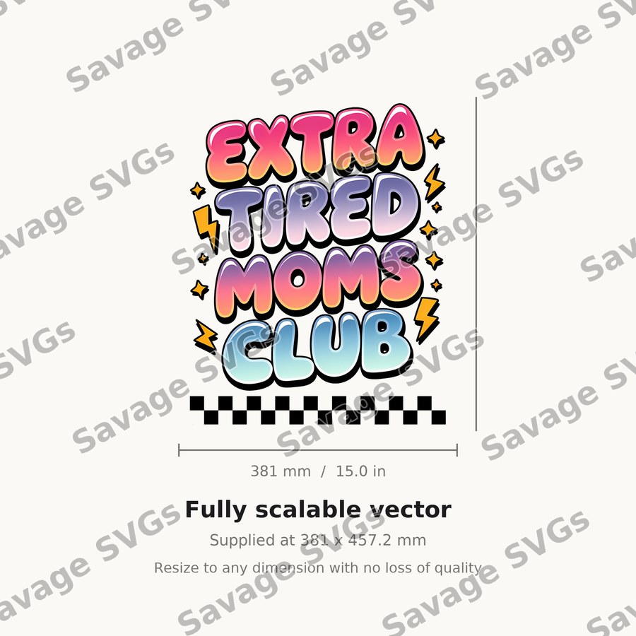 Extra Tired Moms Club