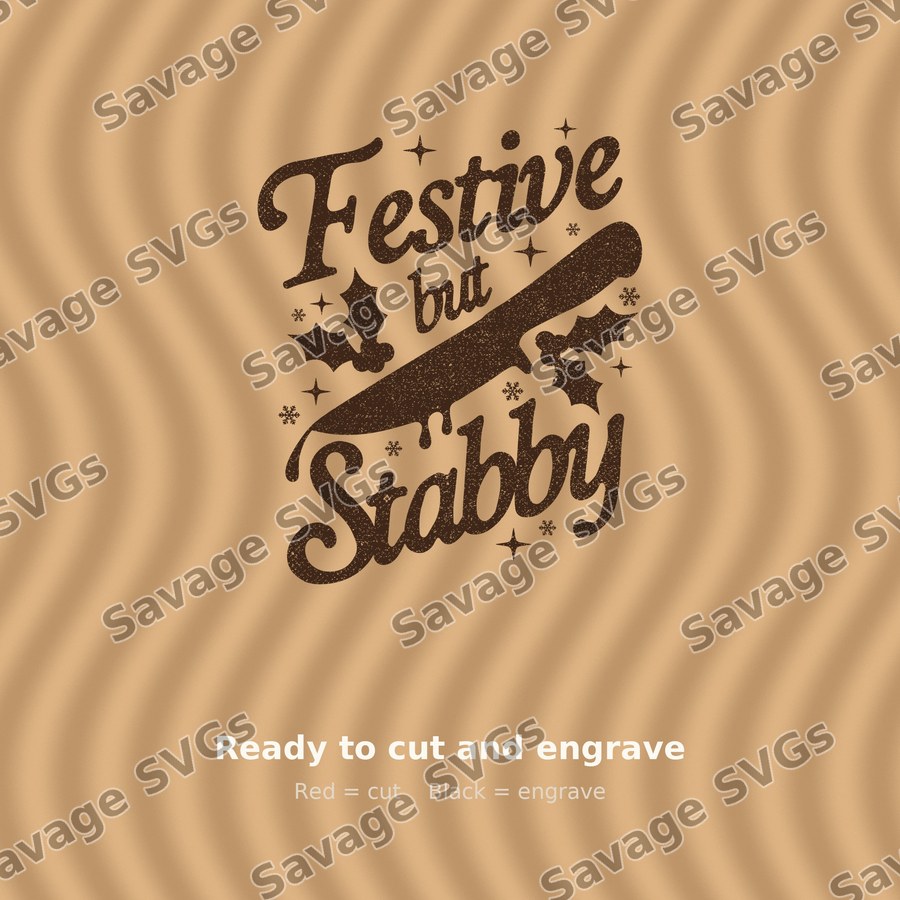 Festive But Stabby