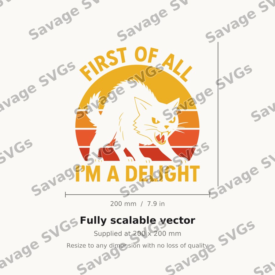 First Of All I'm A Delight