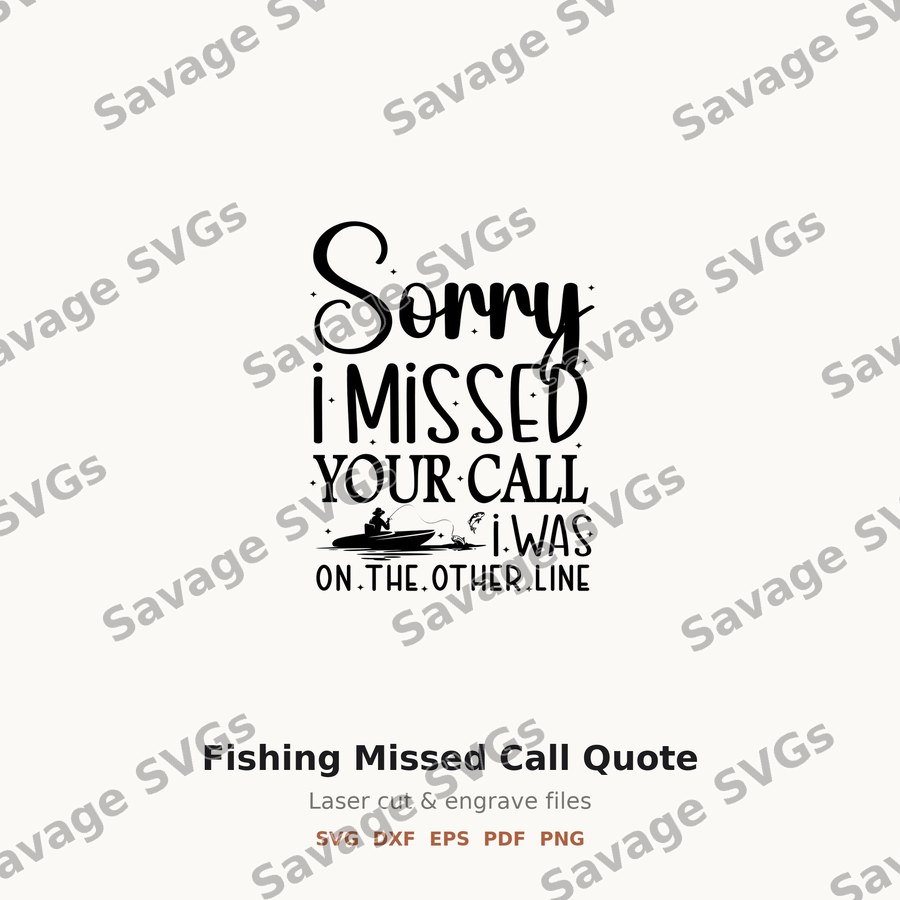 Fishing Missed Call Quote